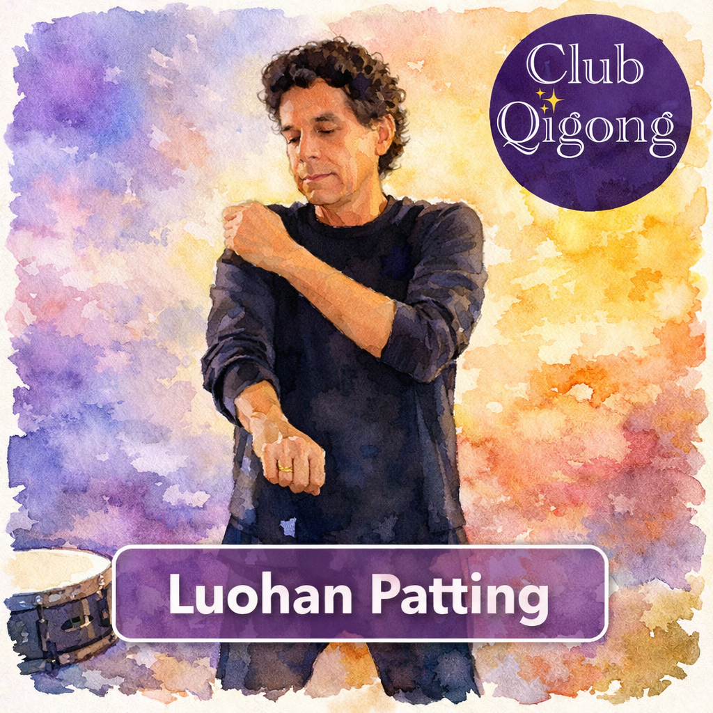Luohan Patting – “Iron Body” Tapping to Revive Tissues