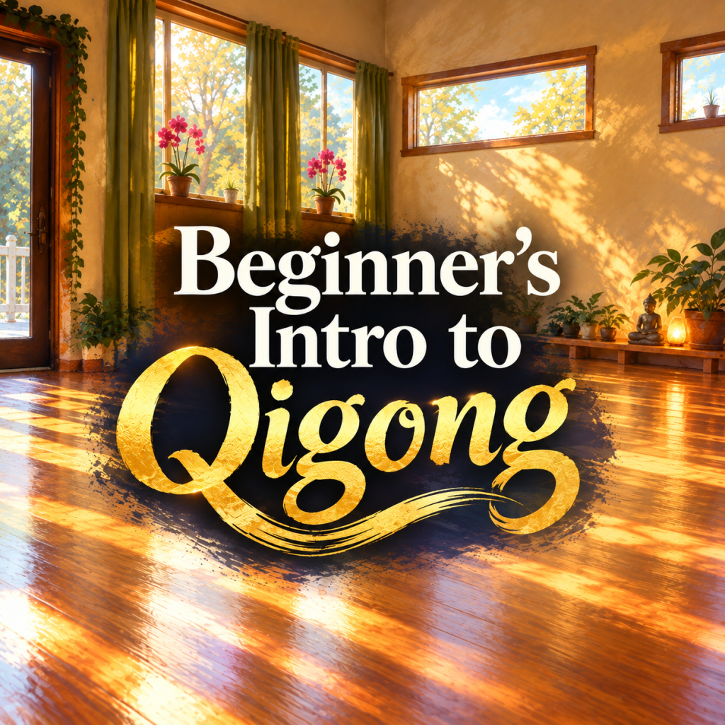 Beginner’s Intro to Qigong